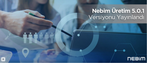 Nebim V3 Üretim